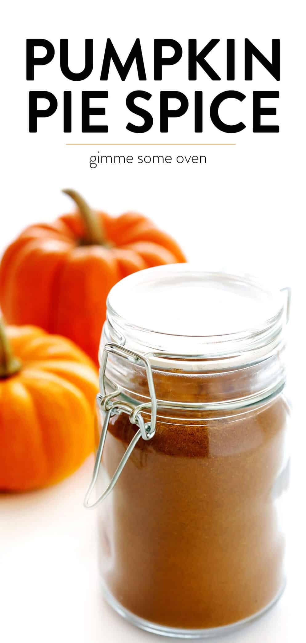 This homemade pumpkin pie spice recipe is quick and easy to make with just 5 ingredients, and perfect for adding to pumpkin spice lattes, cakes, cookies, bars, pies, and all of your other favorite pumpkin spice recipes. | gimmesomeoven.com #pumpkin #spice #blend #recipe #homemade #diy #fall #baking Pumpkin Pie Spice Blend Recipe