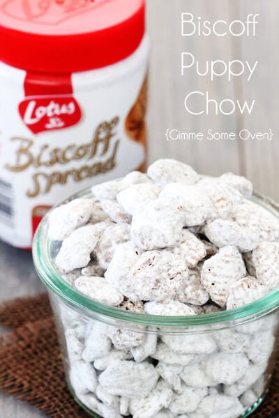 Biscoff Puppy Chow | gimmesomeoven.com