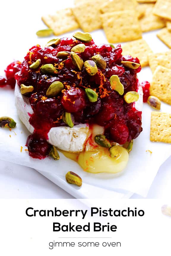 Cranberry Pistachio Baked Brie Recipe | gimmesomeoven.com