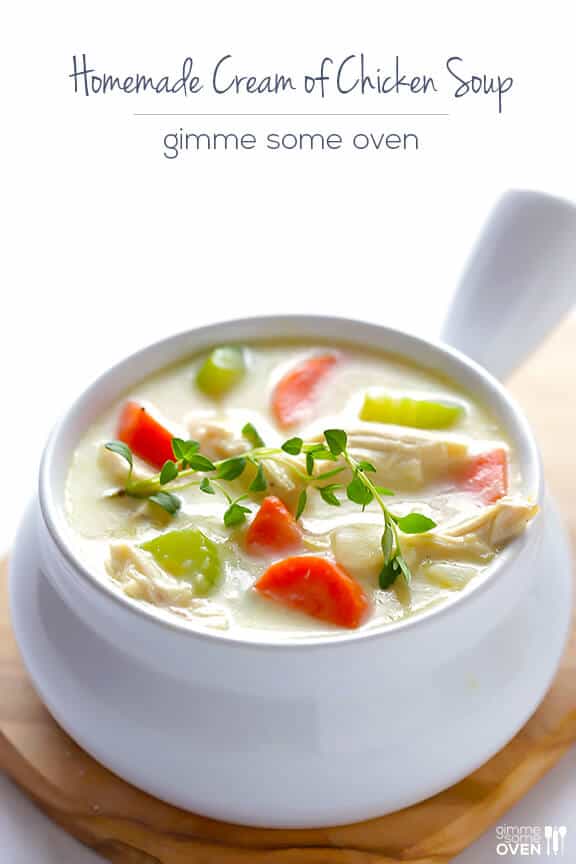 Homemade Cream of Chicken Soup | gimmesomeoven.com Homemade Cream of Chicken Soup | gimmesomeoven.com