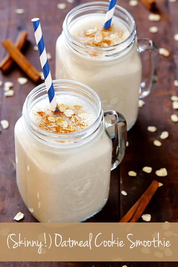 (Skinny!) Oatmeal Cookie Smoothie | gimmesomeoven.com #vegan #glutenfree (Skinny!) Oatmeal Cookie Smoothie | gimmesomeoven.com #vegan #glutenfree