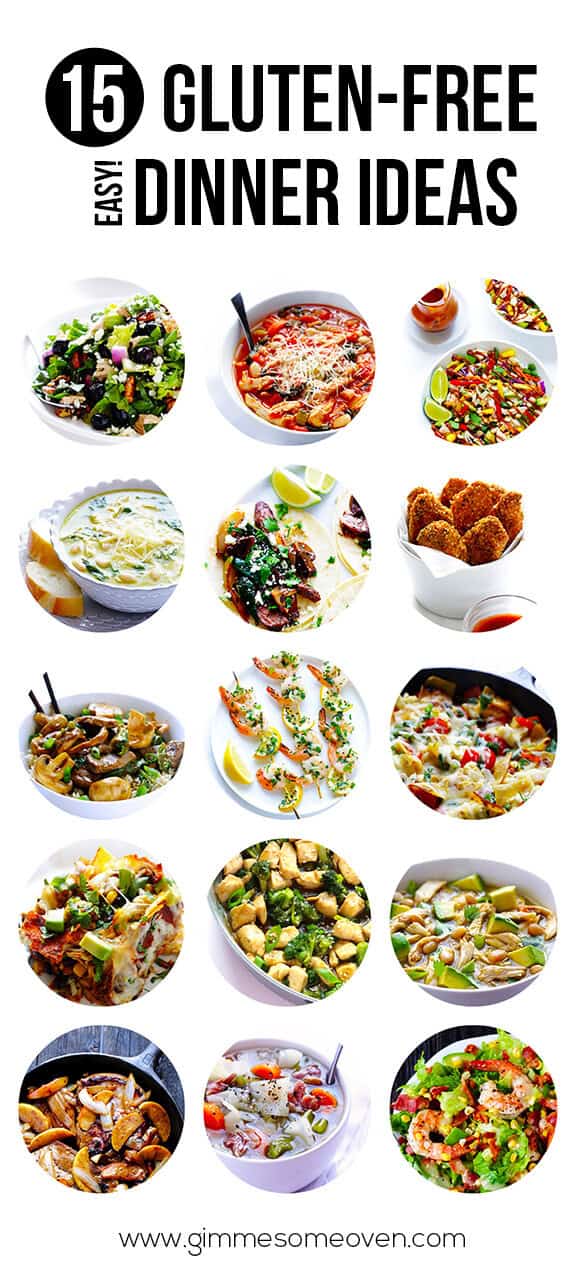 15 Gluten Free Easy Dinner Ideas | gimmesomeoven.com #dinner #recipe #glutenfree #gf 15 Gluten Free Easy Dinner Ideas | gimmesomeoven.com #dinner #recipe #glutenfree #gf