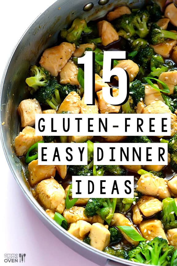 15 Gluten Free Easy Dinner Ideas | gimmesomeoven.com #dinner #recipe #glutenfree #gf 15 Gluten Free Easy Dinner Ideas | gimmesomeoven.com #dinner #recipe #glutenfree #gf