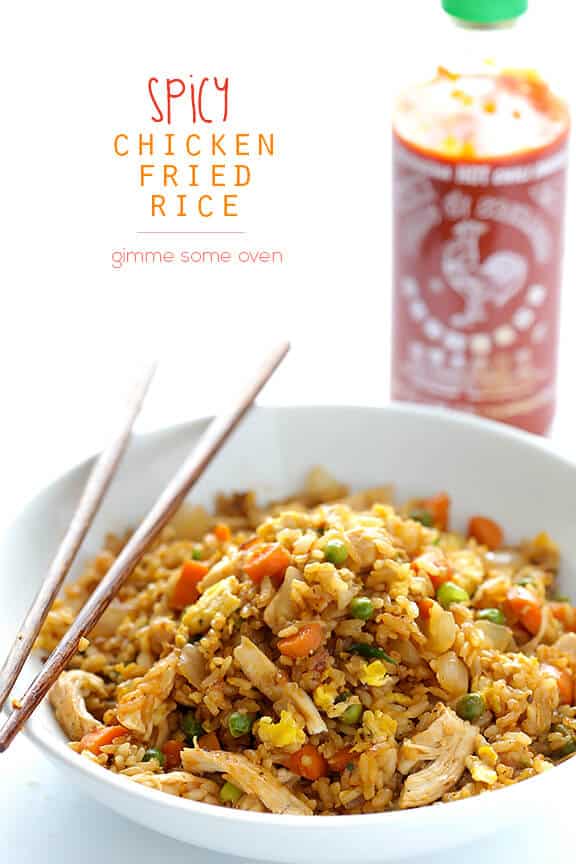 Spicy Chicken Fried Rice -- kicked up a notch with some sriracha, and ready to go in about 20 minutes! | gimmesomeoven.com Spicy Chicken Fried Rice -- kicked up a notch with some sriracha, and ready to go in about 20 minutes! | gimmesomeoven.com