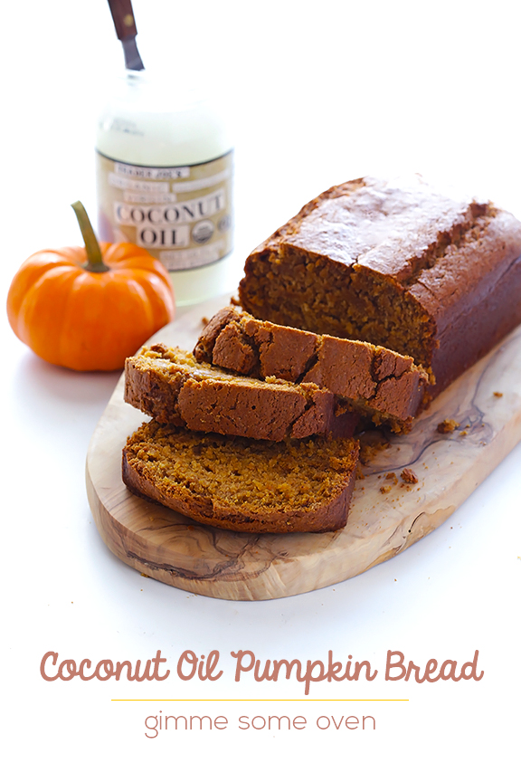 Coconut Oil Pumpkin Bread | gimmesomeoven.com #fall #recipe Coconut Oil Pumpkin Bread | gimmesomeoven.com #fall #recipe