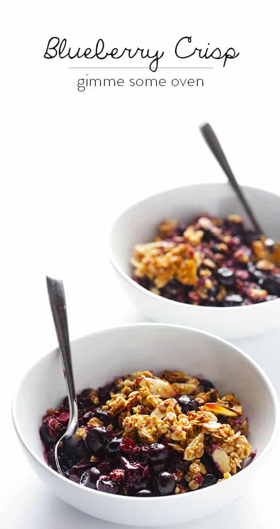 Easy Blueberry Crisp -- this fresh dessert is quick and easy to make, naturally gluten-free and vegan, and absolutely irresistible! | gimmesomeoven.com