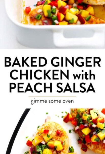 Ginger Baked Chicken Recipe with Confetti Peach Salsa