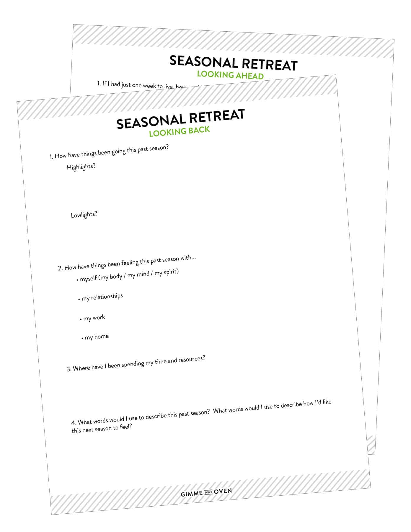 Tips for how to have a Personal Seasonal Mini-Retreat, inspired by the book Essentialism. All you need are a few hours to yourself, and this (free!) printable list of questions for journaling. It's a simple self-care practice to return to quarterly (once per season) that has become one of my favorites. | Gimme Some Oven #selfcare #retreat #wellness #journaling #free #printable #essentialism Seasonal Mini-Retreat Questions | Available as a free download