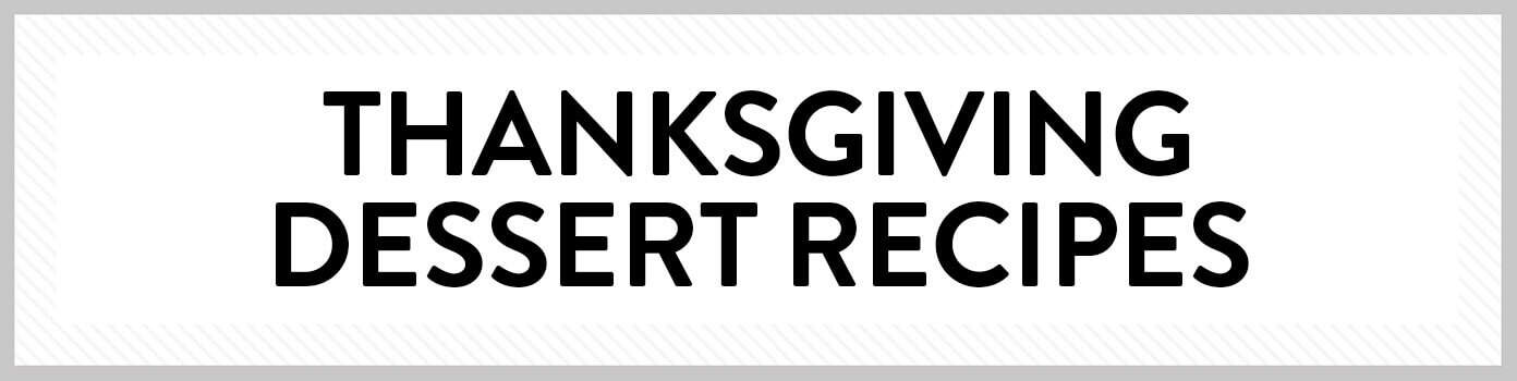 Thanksgiving Dessert Recipes Thanksgiving Dessert Recipes