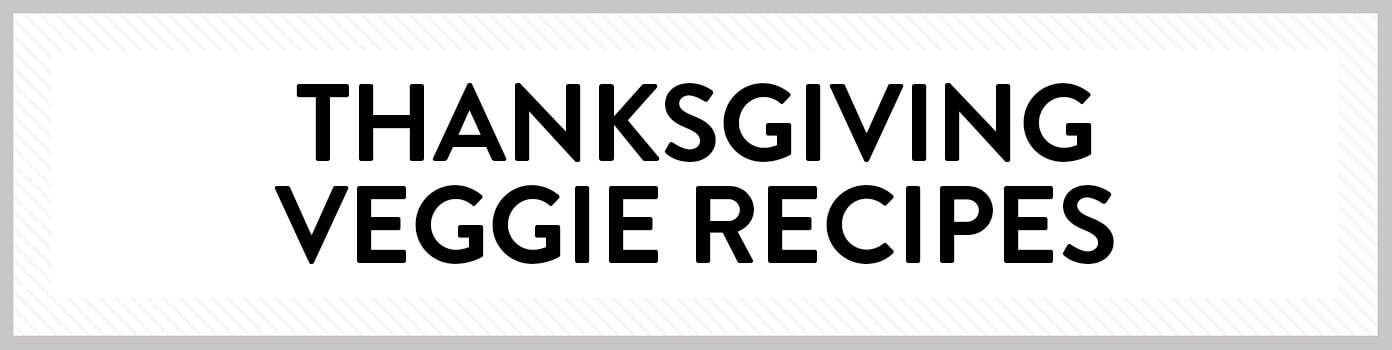 Thanksgiving Vegetable Side Dish Recipes Thanksgiving Vegetable Side Dish Recipes