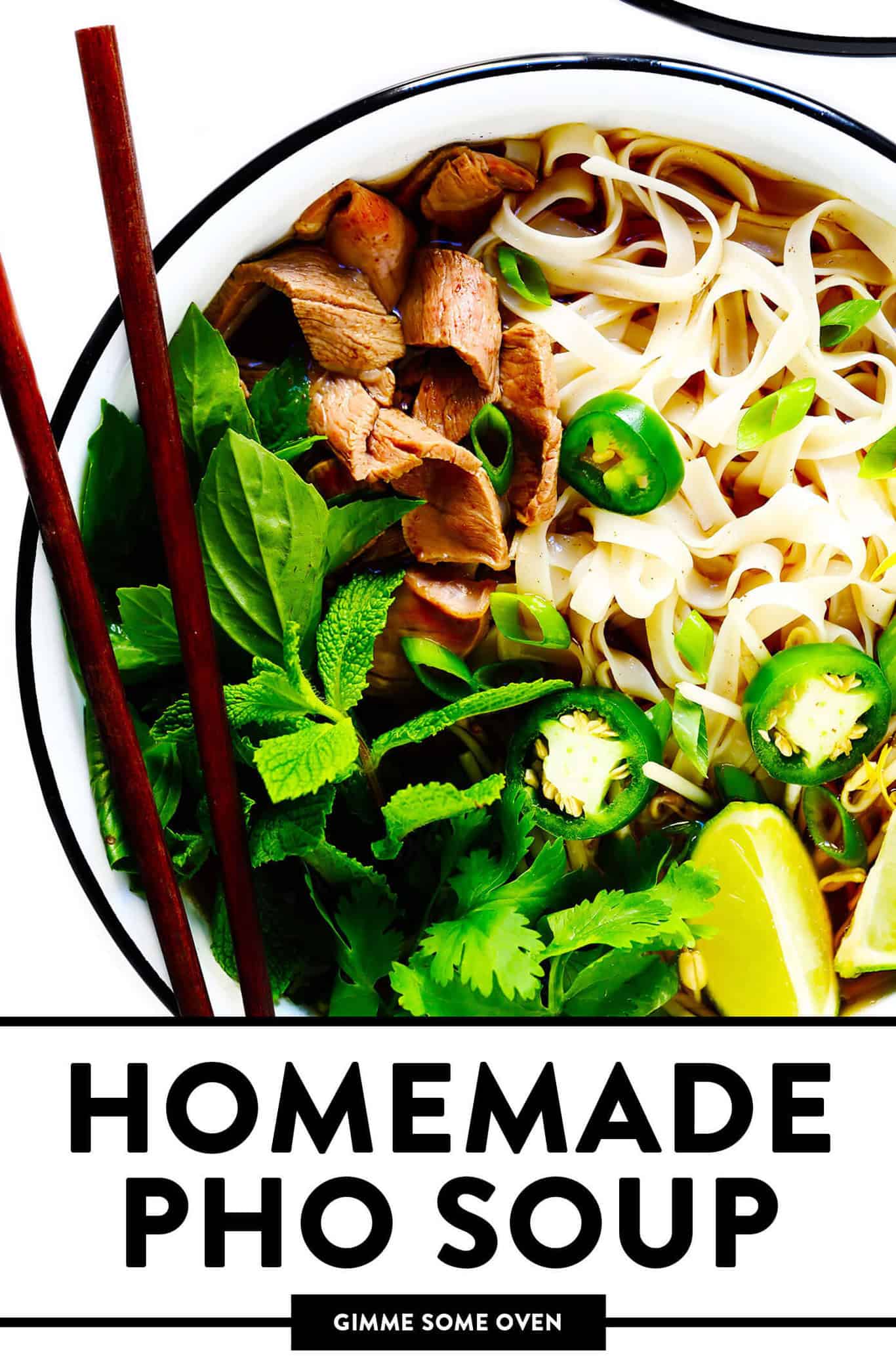 This homemade Vietnamese pho recipe is made with a rich and savory broth, rice noodles, beef (or chicken, pork or shrimp), and then loaded up with lots of fresh herbs and toppings. Always a delicious dinner idea when you're craving a big bowl of soup, and it's naturally gluten-free too! | gimmesomeoven.com Pho Recipe