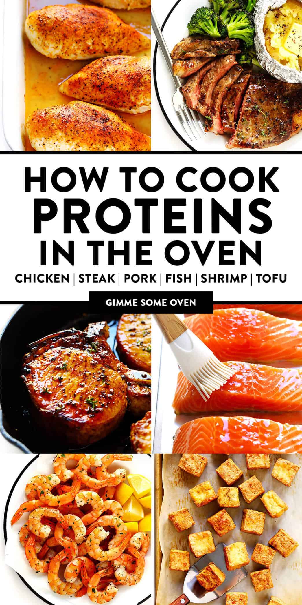 Everything you need to know about how to cook chicken breasts, steak, pork chops, shrimp, salmon, whole fish (such as sea bass) or crispy tofu in the oven. Tips, recipes, step-by-step videos included for each! | gimmesomeoven.com #howto #cook #meat #seafood #oven #baked #dinner #healthy #glutenfree How To Cook Chicken, Steak, Pork, Fish, Shrimp and Tofu In The Oven