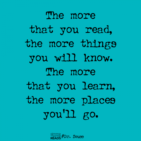the more that you read #DrSeuss #quote | gimmesomereads.com