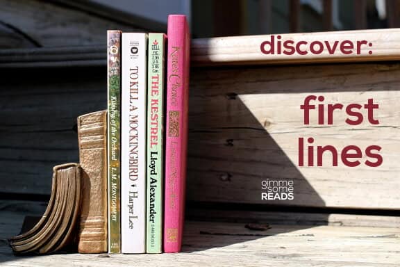 Discover First Lines #10 | gimmesomereads.com
