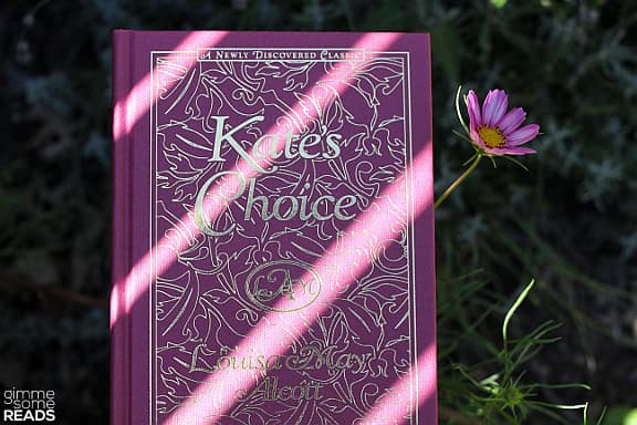 Kate's Choice by Louisa May Alcott | gimmesomreads.com
