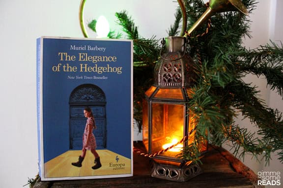 The Elegance of the Hedgehog by Muriel Barbery | gimmesomreads.com